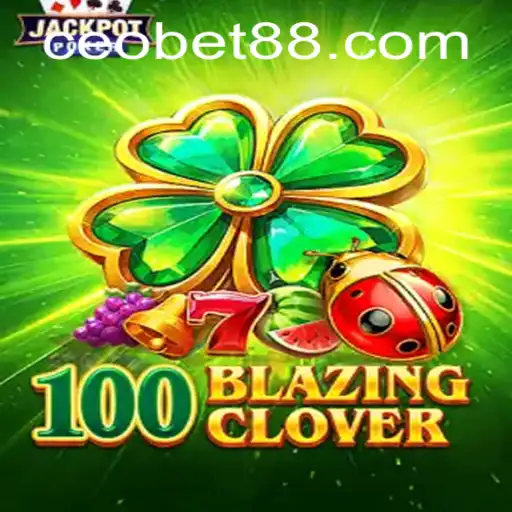 Exploring the Enchanting World of 100BlazingClover and CEO.BET