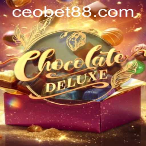 Explore the Rich World of ChocolateDeluxe and CEO.BET