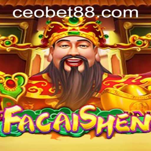 Explore the Thrilling World of FaCaiShen with CEO.BET