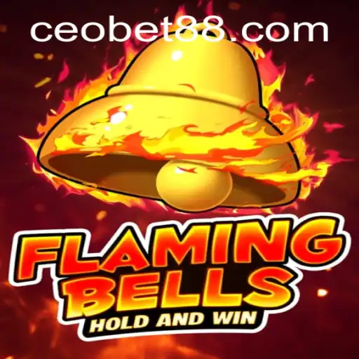 Explore Flaming Bells: An Exciting New Game Unveiled by CEO.BET