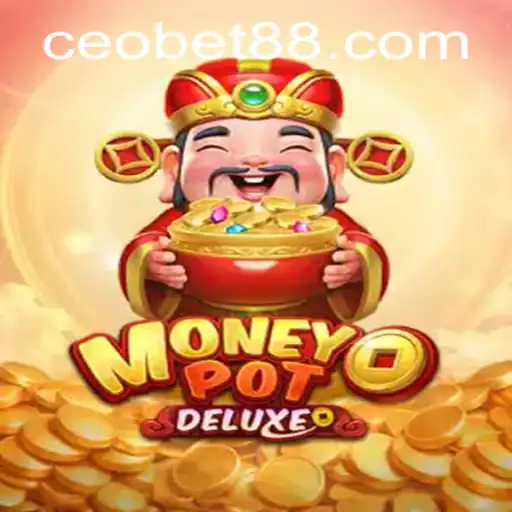 Exploring MoneyPotDELUXE: The Latest Gaming Sensation with CEO.BET