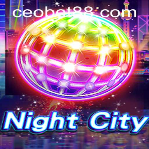 Exploring NightCity: The Intriguing Realm of CEO.BET